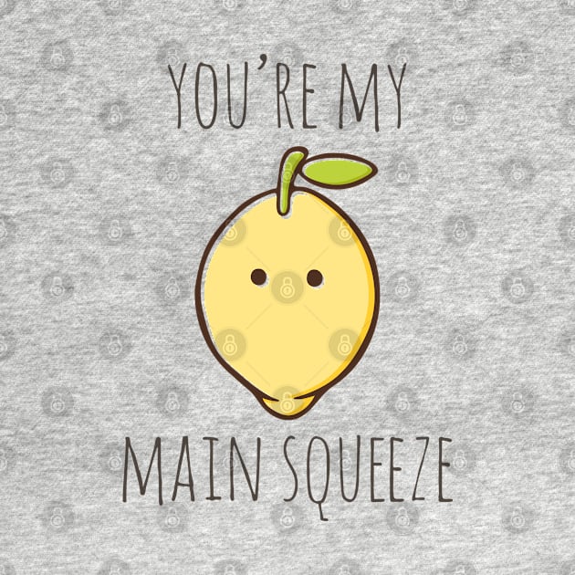 You're My Main Squeeze by myndfart